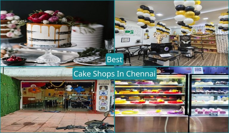 Best Cake Shops In Chennai
