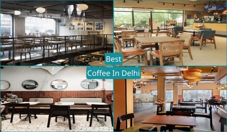 Best Coffee In Delhi