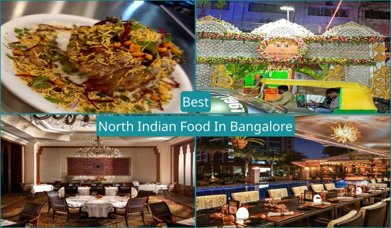 Best North Indian Food In Bangalore